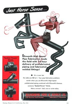 Hpac Com Sites Hpac com Files Uploads 2016 11 21 15 ellsworth Pipe Supply May 1944 Web Hpac Com Sites Hpac com Files Uploads 2016 11 21 15 ellsworth Pipe Supply May 1944 Web