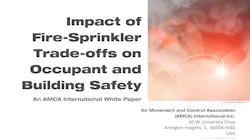 Impact of Fire-Sprinkler Trade-offs