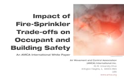 Impact of Fire-Sprinkler Trade-offs Impact of Fire-Sprinkler Trade-offs