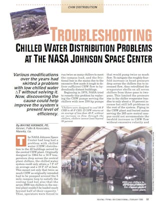 Figure (1): A view of the title page of the 1995 HPAC article. To read it, go to this link: http://kirsner.org/pages/articlesAlt.html. Among other things, the NASA retrofit included converting each chiller evaporator from 3 pass to 2 pass, upsizing the chilled water pumps, and adding 24&rdquo; underground chilled water piping in parallel with the existing underground piping.