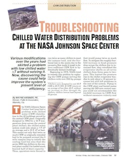 Figure (1): A view of the title page of the 1995 HPAC article. To read it, go to this link: http://kirsner.org/pages/articlesAlt.html. Among other things, the NASA retrofit included converting each chiller evaporator from 3 pass to 2 pass, upsizing the chilled water pumps, and adding 24” underground chilled water piping in parallel with the existing underground piping. Figure (1): A view of the title page of the 1995 HPAC article. To read it, go to this link: http://kirsner.org/pages/articlesAlt.html. Among other things, the NASA retrofit included converting each chiller evaporator from 3 pass to 2 pass, upsizing the chilled water pumps, and adding 24” underground chilled water piping in parallel with the existing underground piping.