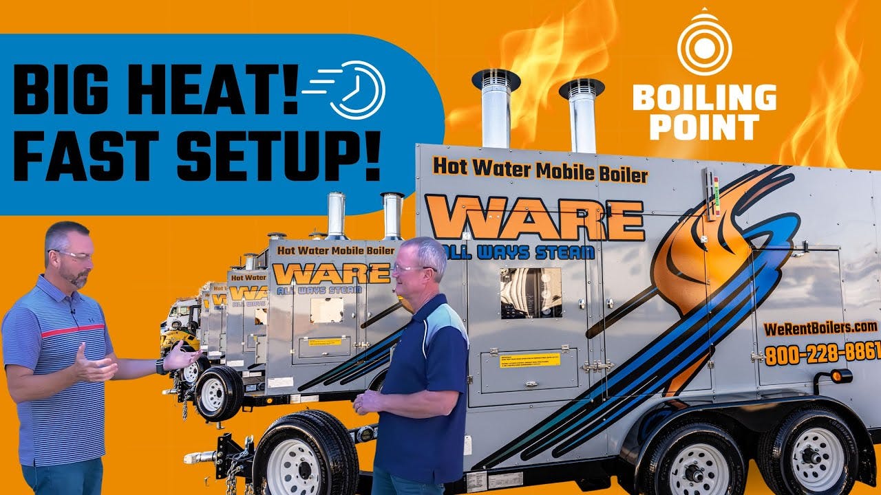 No Hot Water? We Can Deliver Millions of BTUs Fast