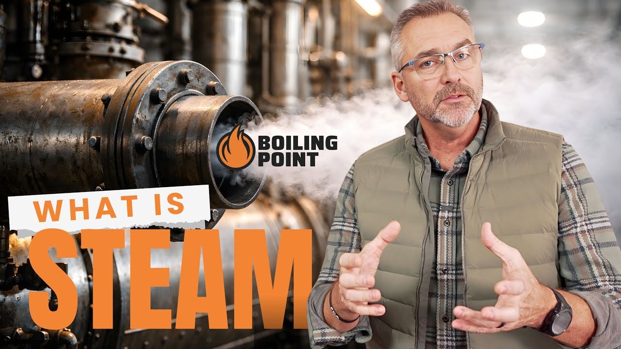 Steam Explained: What Steam Really Is and Why Quality Controls Performance - The Boiling Point
